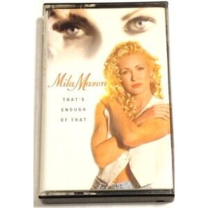 Mila Mason That's Enough of That Cassette Tape 1996 Country Music Album Atlantic